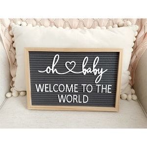 Oh Baby Welcome to the World Felt Letter Board